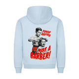 YOUR BROTHER IS NOT A BARBER! Premium Hoodie