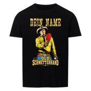 OLD SCHMETTERHAND personalisierbar