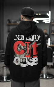 YOU ONLY CUT ONCE Oversized Hoodie