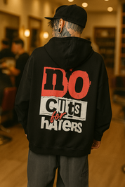 NO CUTS FOR HATERS Oversized Hoodie