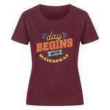 T-Shirt "Day begins with Hairspray"