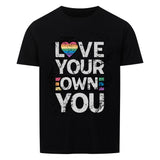 T-Shirt "Love Your Own You"